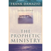 Developing the Prophetic Ministry