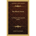 The Black Forest: Its People And Legends (1885)