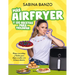 Más Airfryer Y 120 Recetas Para Triunfar / More Air Fryer and 120 Successful Recipes