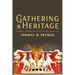 Gathering a Heritage: Ukrainian, Slavonic, and Ethnic Canada and the USA