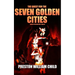 The Quest for the Seven Golden Cities