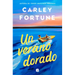 Un Verano Dorado / One Golden Summer
