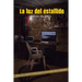 La luz del estallido