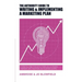 The Authority Guide to Writing and Implementing a Marketing Plan: A step-by-step manual to make you a smarter marketer and maximise your business prof