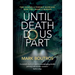 Until Death Do Us Part