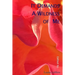 It Demands A Wildness of Me