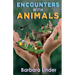 Encounters with Animals