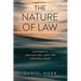 The Nature of Law: Authority, Obligation, and the Common Good