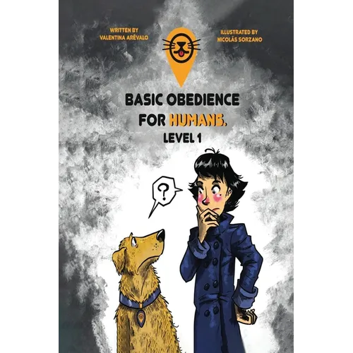 Basic Obedience For Humans: Level 1