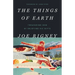 The Things of Earth: Treasuring God by Enjoying His Gifts