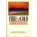 Fire and Gold: Benefitting from Life's Tests