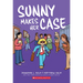 Sunny Makes Her Case: A Graphic Novel (Sunny #5)