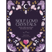 Self-Love Crystals: Crystal Spells and Rituals for Magical Self-Care