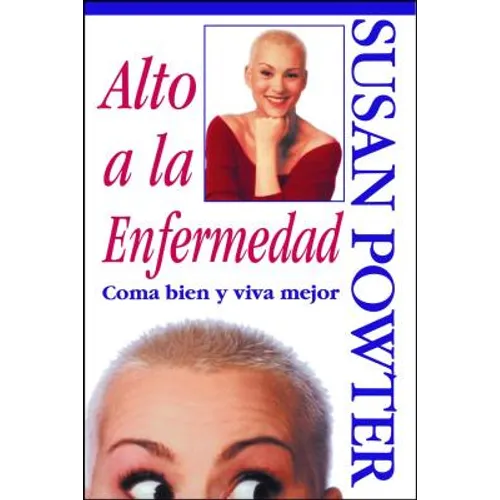 Alto a la Enfermedad! (Stop the Insanity!): C Ma Bien Y Viva Mejor (Stop the Insanity)