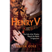 Henry V: The Life of the Warrior King & the Battle of Agincourt