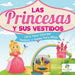 Las Princesas y sus Vestidos: Libro Para Colorear de Realeza y Hadas Para Niñas