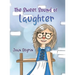 The Sweet Sound of Laughter