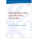 The Moral Life According to Mark