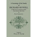 A Genealogy of the Family of Richard Howell of Mattituck, Southold Town, Long Island, New York to Seven Generations