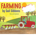 Farming: An Engaging Introduction to Farming Including Tractors, Barns, Crops, and More