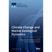 Climate Change and Marine Geological Dynamics