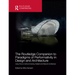The Routledge Companion to Paradigms of Performativity in Design and Architecture: Using Time to Craft an Enduring, Resilient and Relevant Architectur