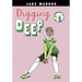 Digging Deep