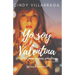 Yo soy Valentina: Un cuento para mujeres soñadoras