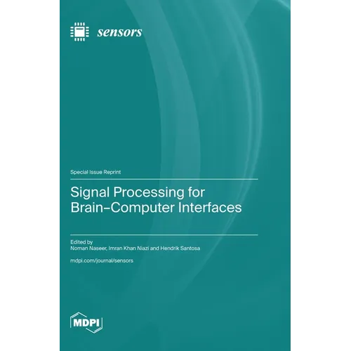 Signal Processing for Brain-Computer Interfaces