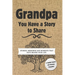 Grandpa, You Have a Story to Share: Stories, Memories and Moments That Have Shaped Your Life