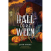 Hall-Lore-Ween: Thrice The Fright