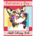 Valentine's day Adult Coloring Book: Valentine's day coloring book for adults, Valentine's Day gift Flowers, Mandala, animal and Beautiful coloring bo