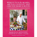 Who's Your Mama, Are You Catholic, and Can You Make a Roux?