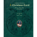 A Christmas Carol: Being a Ghost Story of Christmas (Deluxe Illustrated Leatherbound Edition)