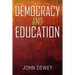 Democracy and Education: An Introduction to the Philosophy of Education