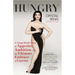Hungry: A Young Model's Story of Appetite, Ambition, and the Ultimate Embrace of Curves