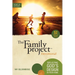 The Family Project Devotional: Reflecting God's Design in Your Home