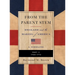 FROM THE PARENT STEM ENGLAND and the MAKING of AMERICA: Part II: 1700 -1773
