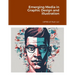 Emerging Media in Graphic Design and Illustration