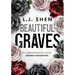 Beautiful Graves: del Arrepentimiento Nacen Amores Explosivos / Beautiful Graves