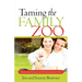 Taming the Family Zoo