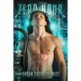 Zero Hour: A Post-Apocalyptic MM Romance