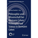 Philosophie Und Wissenschaft Bei Hermann Cohen/Philosophy and Science in Hermann Cohen: Studien Zur Philosophie Im Deutschsprachigen Raum 1830-1930