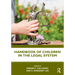 Handbook of Children in the Legal System