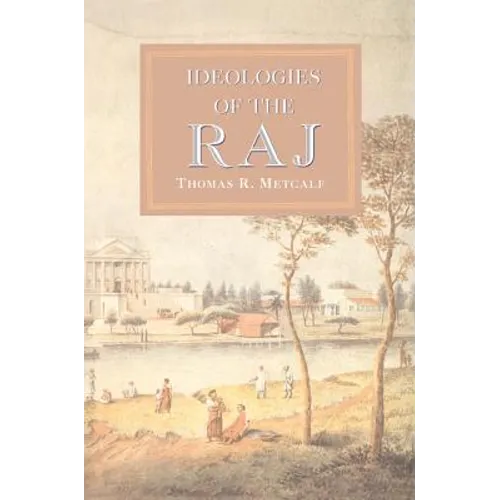 Ideologies of the Raj