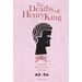 The Deaths of Henry King