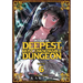 Into the Deepest, Most Unknowable Dungeon Vol. 6