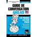 Guide de conversation Français-Anglais et vocabulaire thématique de 3000 mots