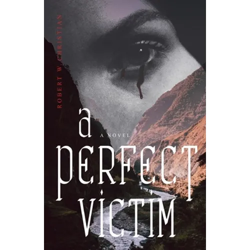 A Perfect Victim