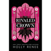 The Rivaled Crown